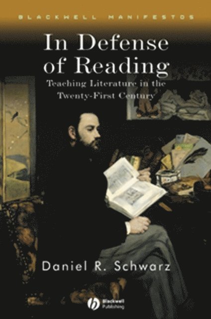 Daniel R. Schwarz - In Defense of Reading, E-bok