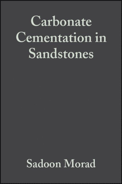 Sadoon Morad - Carbonate Cementation in Sandstones, E-bok
