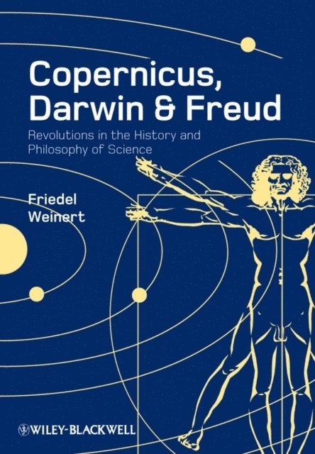 Friedel Weinert - Copernicus, Darwin, and Freud, E-bok