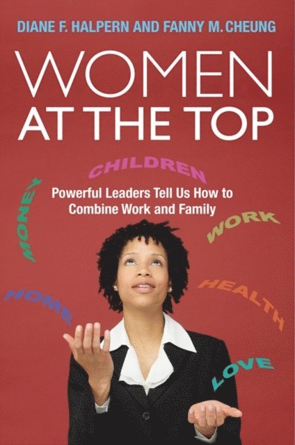 Fanny Cheung, Diane F. Halpern - Women at the Top, E-bok