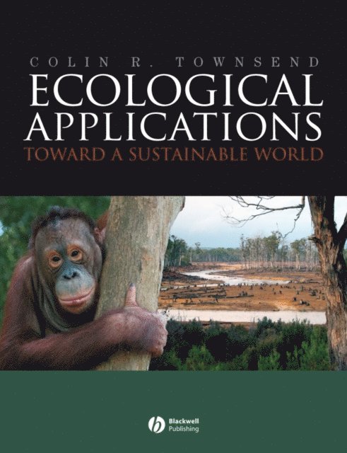 Colin R. Townsend - Ecological Applications, E-bok