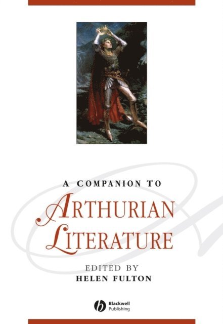 Helen Fulton - Companion to Arthurian Literature, E-bok