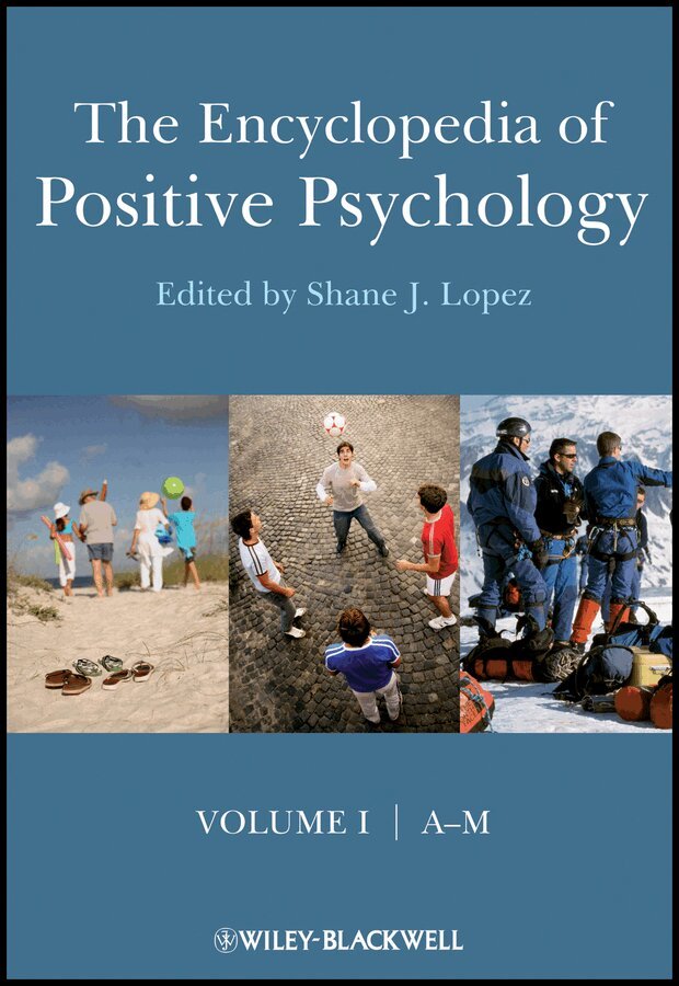 Shane J. Lopez - Encyclopedia of Positive Psychology. Tillgänglighet: Tillfälligt slut