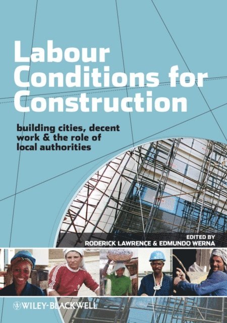 Edmundo Werna, Roderick Lawrence - Labour Conditions for Construction, E-bok