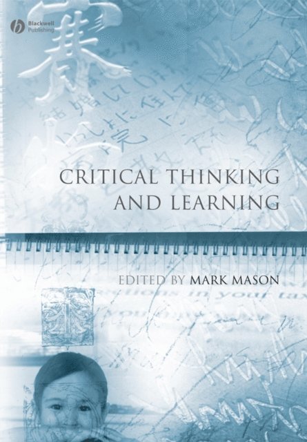 Mark Mason - Critical Thinking and Learning, E-bok