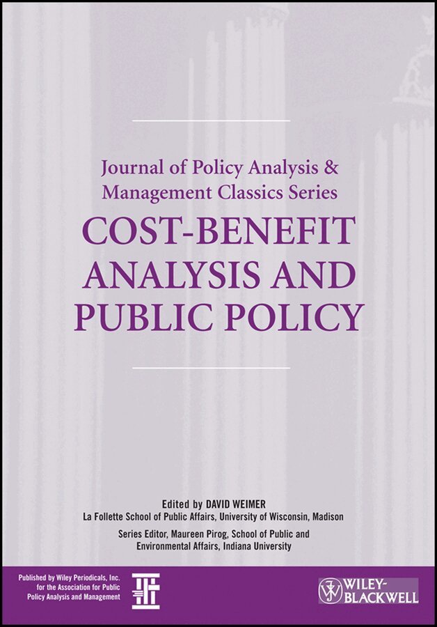 David Weimer - Cost–Benefit Analysis and Public Policy. Tillgänglighet: Tillfälligt slut