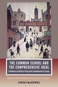 Common School and the Comprehensive Ideal