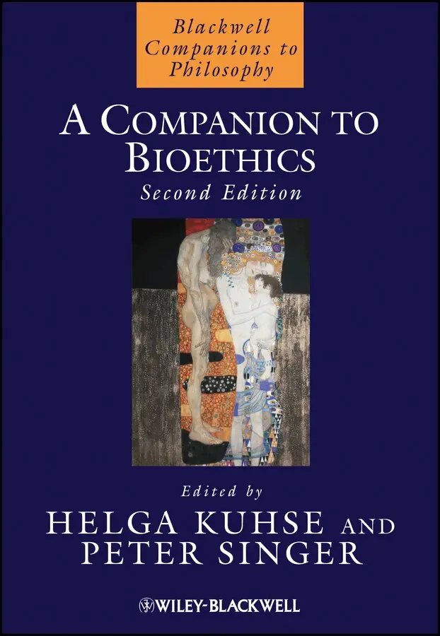 Helga Kuhse, Peter Singer - Companion to Bioethics 2e. Tillgänglighet: Tillfälligt slut