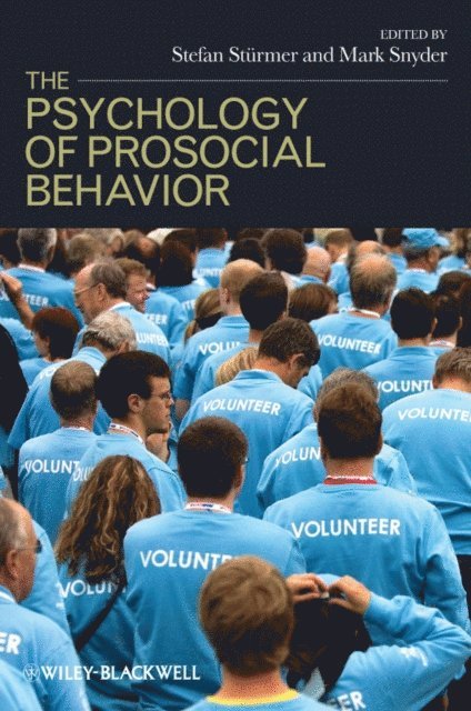 Mark Snyder, Stefan St rmer - Psychology of Prosocial Behavior, E-bok