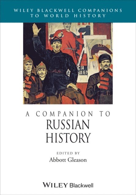 Abbott Gleason - Companion to Russian History, E-bok