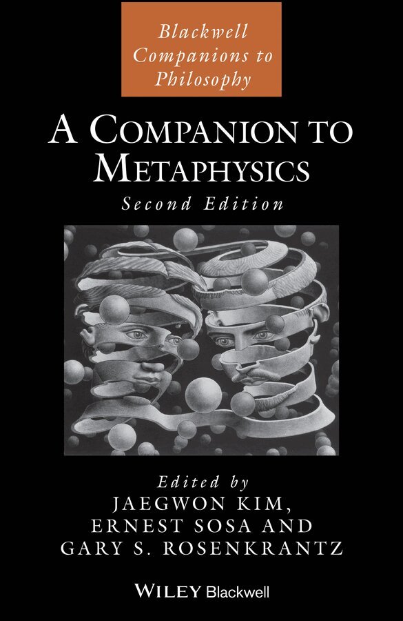 Jaekwon Kim, Ernest Sosa, Gary S. Rosenkrantz - Companion to Metaphysics. Tillgänglighet: Tillfälligt slut