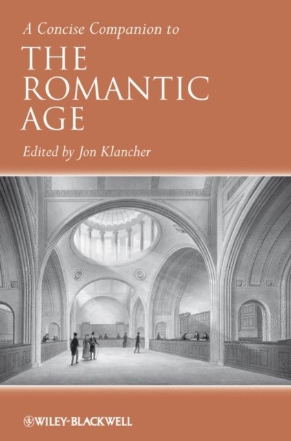 Jon Klancher - Concise Companion to the Romantic Age, E-bok