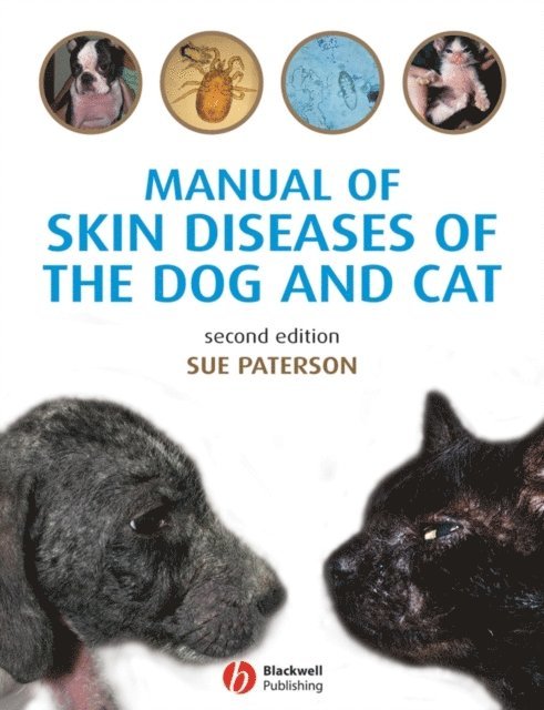 Sue Paterson - Manual of Skin Diseases of the Dog and Cat, E-bok