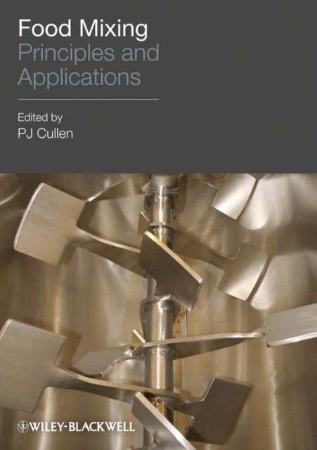 P. J. Cullen - Food Mixing, E-bok