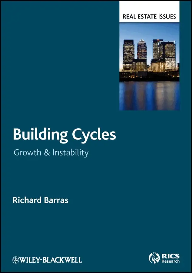 Richard Barras - Building Cycles and Urban Development. Tillgänglighet: Tillfälligt slut