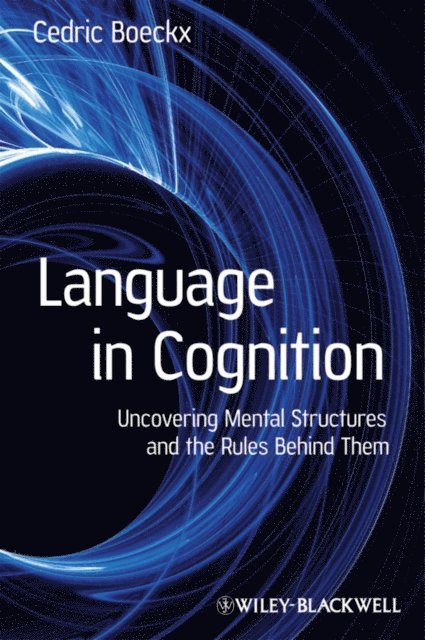Cedric Boeckx - Language in Cognition, E-bok