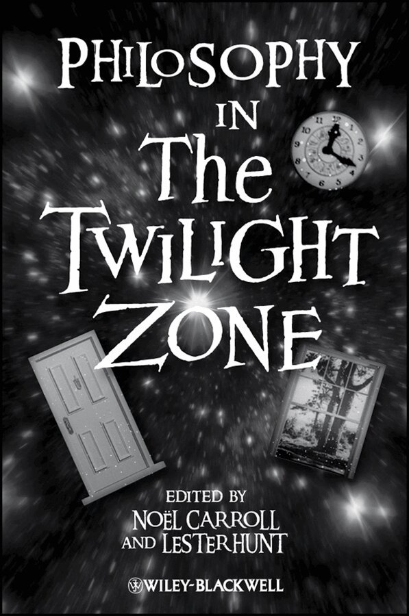 Noël Carroll, Lester H. Hunt - Philosophy in the Twilight Zone. Tillgänglighet: Tillfälligt slut