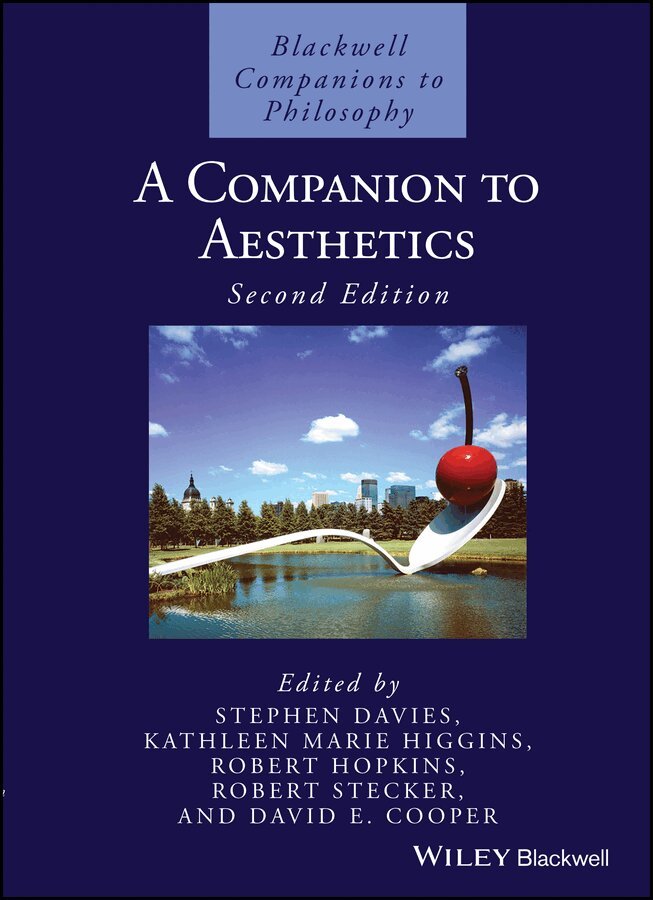 Stephen Davies, Kathleen Marie Higgins, Robert Hopkins, Robert Stecker, David E. Cooper - Companion to Aesthetics 2e. Tillgänglighet: Tillfälligt slut