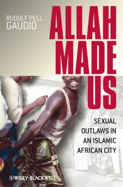 Rudolf Pell Gaudio - Allah Made Us, E-bok