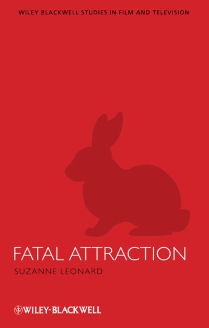Suzanne Leonard - Fatal Attraction, E-bok