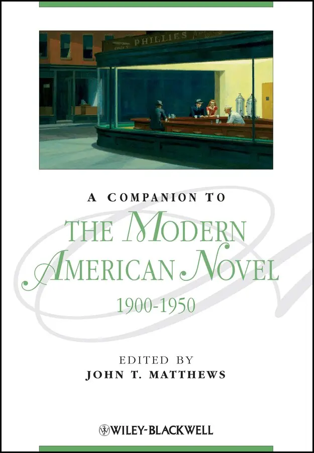 John T. Matthews - Companion to the Modern American Novel 1900–1950 oBook. Tillgänglighet: Tillfälligt slut