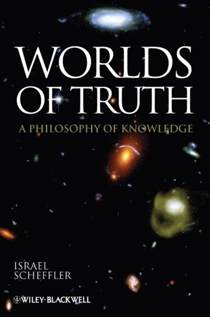 Israel Scheffler - Worlds of Truth, E-bok