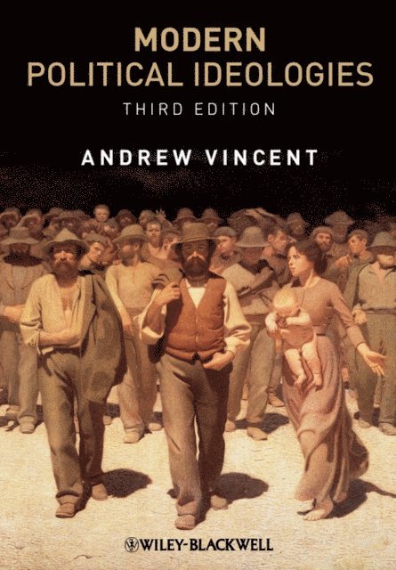 Andrew Vincent - Modern Political Ideologies, E-bok