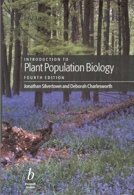 Deborah Charlesworth, Jonathan Silvertown - Introduction to Plant Population Biology, E-bok