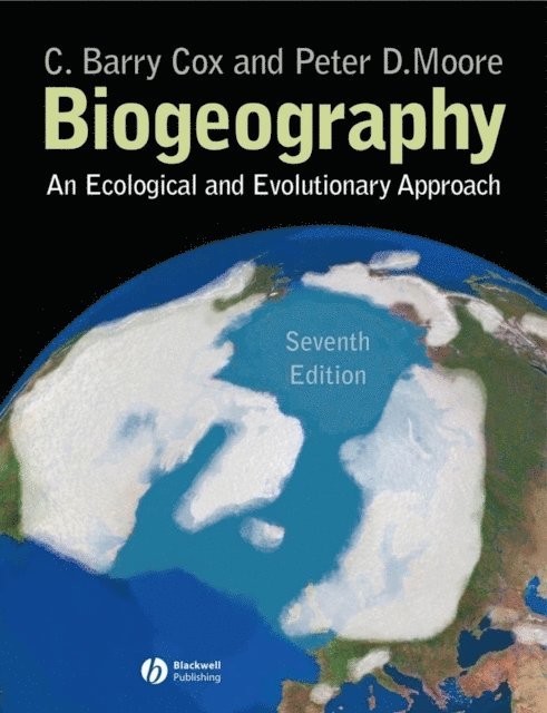 Peter D. Moore, C. Barry Cox - Biogeography, E-bok