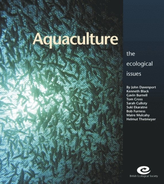 Helmut Thetmeyer, Maire Mulcahy, Bob Furness, Suki Ekaratne, Sarah Culloty, Tom Cross, Gavin Burnell, Kenneth D. Black, John Davenport - Aquaculture, E-bok