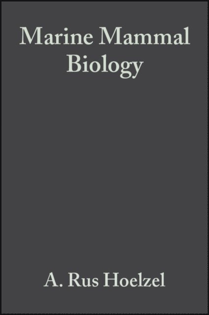 A. Rus Hoelzel - Marine Mammal Biology, E-bok. Tillgänglighet: Lägg i varukorg