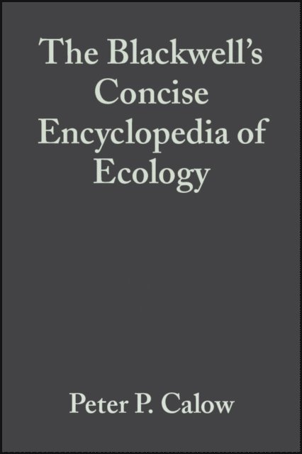 Peter P. Calow - Blackwell's Concise Encyclopedia of Ecology, E-bok