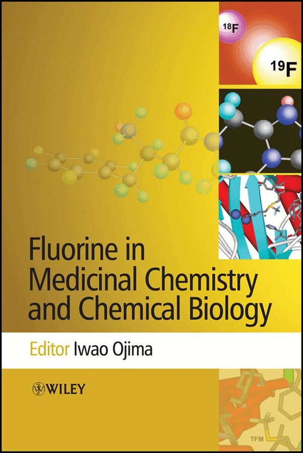 I Ojima - Fluorine in Medicinal Chemistry and Chemical Biology. Tillgänglighet: Tillfälligt slut