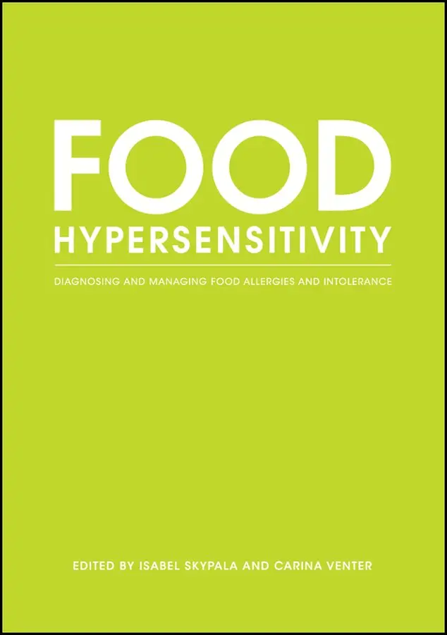 Isabel Skypala, Carina Venter - Food Hypersensitivity – Diagnosing and Managing Food Allergies and Intolerance. Tillgänglighet: Tillfälligt slut