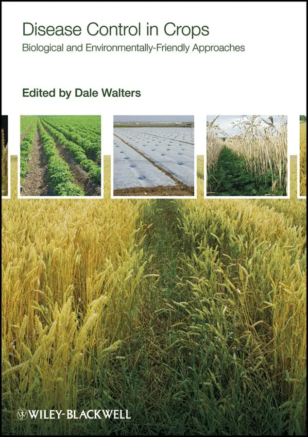 D Walters - Disease Control in Crops – Biological and Enviromentally Friendly Approaches. Tillgänglighet: Tillfälligt slut