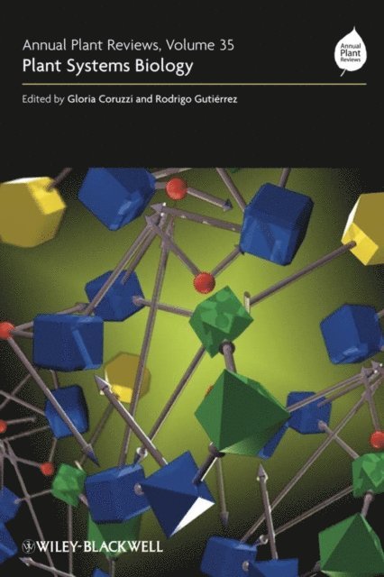 Rodrigo Guti rrez, Gloria Coruzzi - Annual Plant Reviews, Plant Systems Biology, E-bok
