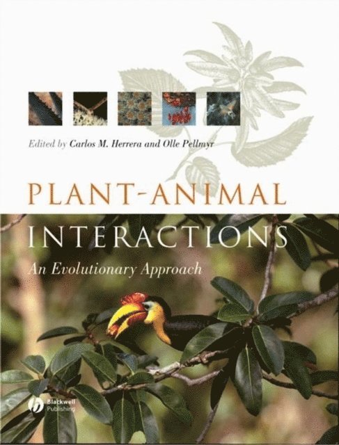 Olle Pellmyr, Carlos M. Herrera - Plant Animal Interactions, E-bok
