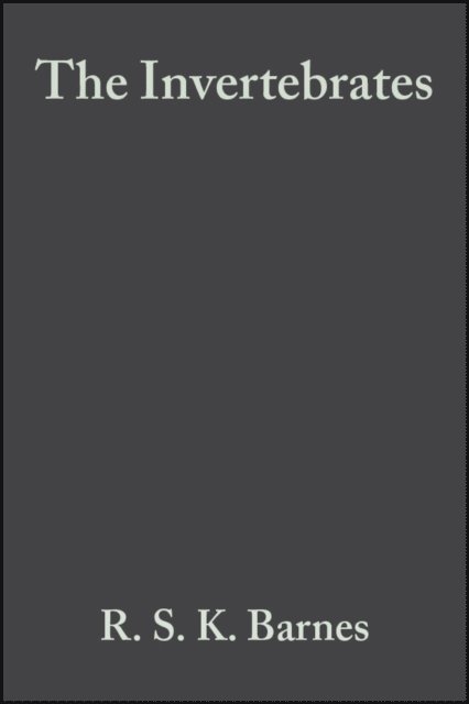 J. I. Spicer, D. W. Golding, P. J. W. Olive, Peter P. Calow, R. S. K. Barnes - Invertebrates, E-bok