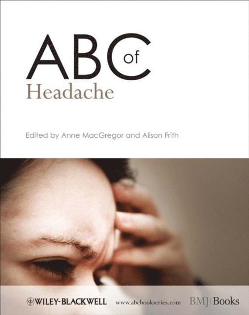 Alison Frith, Anne MacGregor - ABC of Headache, E-bok