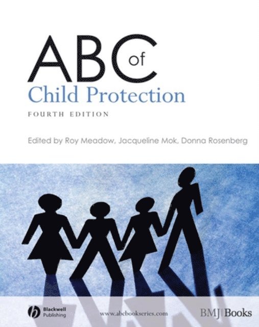 Donna Rosenberg, Jacqueline Mok, Sir Roy Meadow - ABC of Child Protection, E-bok