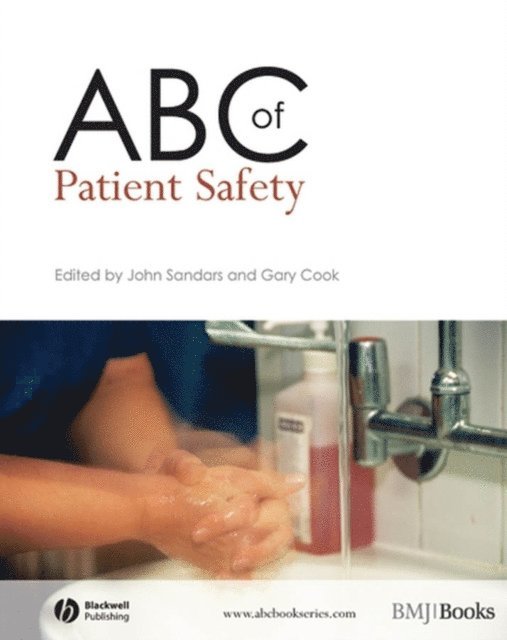 Gary Cook, John Sandars - ABC of Patient Safety, E-bok