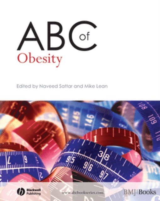 Mike Lean, Naveed Sattar - ABC of Obesity, E-bok