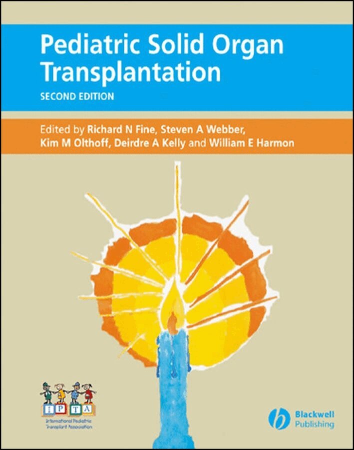 Richard N. Fine, Steven A. Webber, William E. Harmon, Deirdre A. Kelly, Kim M. Olthoff - Pediatric Solid Organ Transplantation 2e. Tillgänglighet: Tillfälligt slut