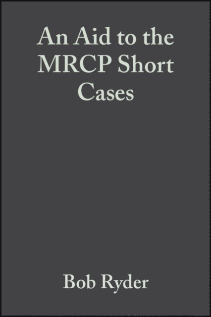 E. Anne Freeman, M. Afzal Mir, Robert E. J. Ryder - Aid to the MRCP Short Cases, E-bok