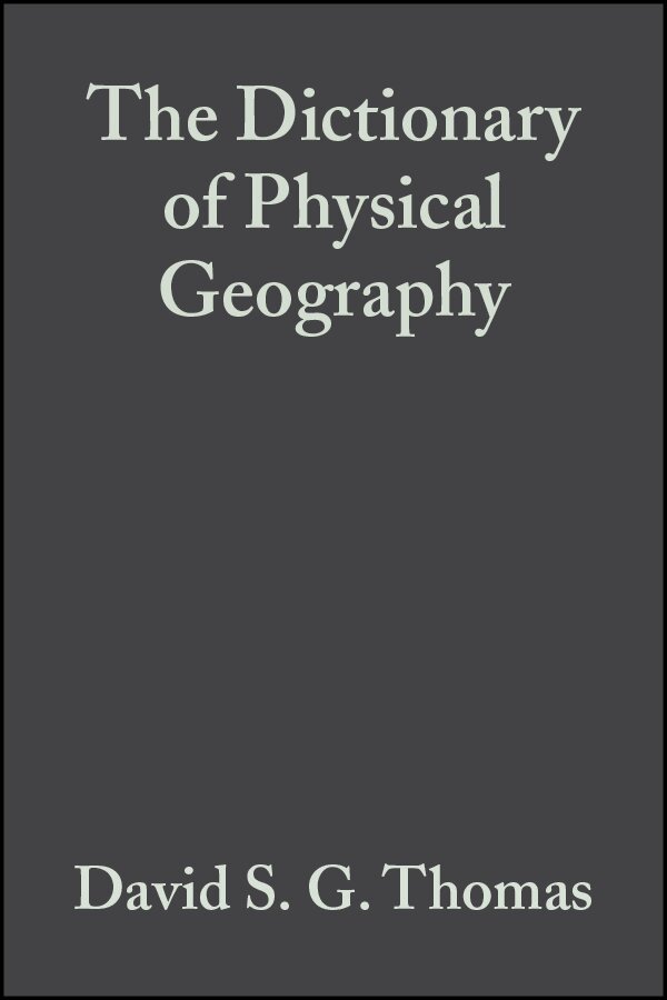 DSG Thomas, David S. G. Thomas, Andrew S. Goudie - Dictionary of Physical Geography, E-bok. Tillgänglighet: Tillfälligt slut