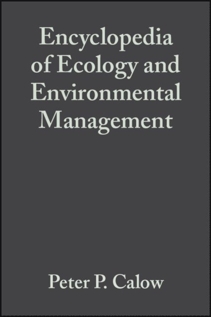 Encyclopedia of Ecology and Environmental Management, E-bok