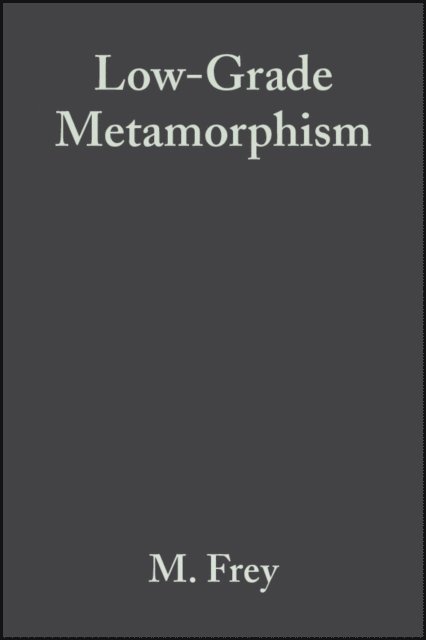 Douglas Robinson, M. Frey - Low-Grade Metamorphism, E-bok