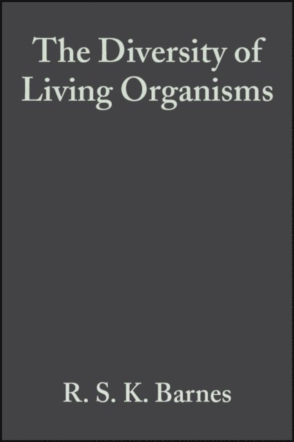 R. S. K. Barnes - Diversity of Living Organisms, E-bok