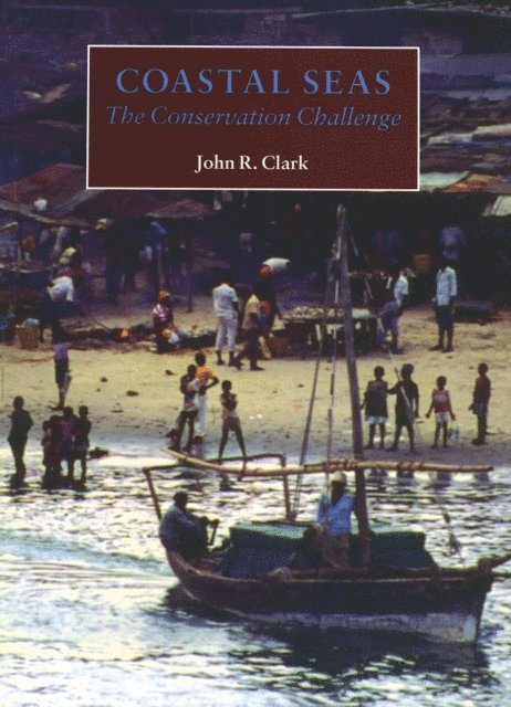 John R. Clark - Coastal Seas, E-bok. Tillgänglighet: Lägg i varukorg