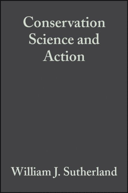William J. Sutherland - Conservation Science and Action, E-bok